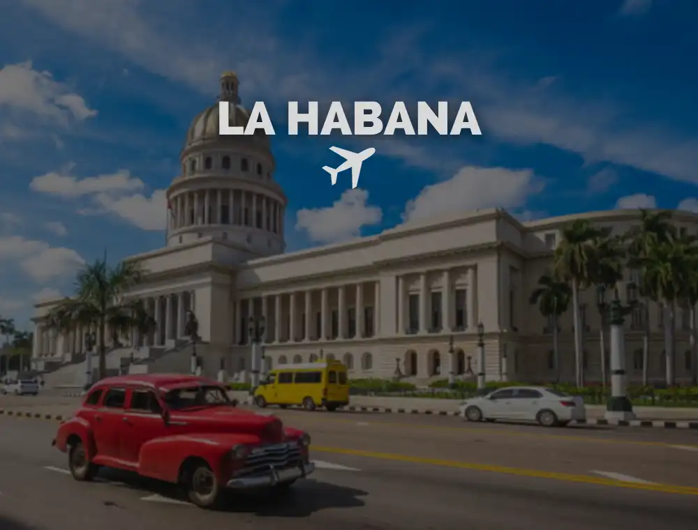 Vuelos Saliendo de La Habana (Cuba): Principales Rutas y Compañías