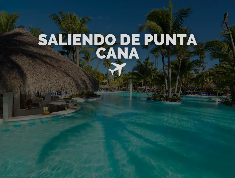 Vuelos desde Punta Cana (PUJ): ¡Descubre Los Principales Destinos!