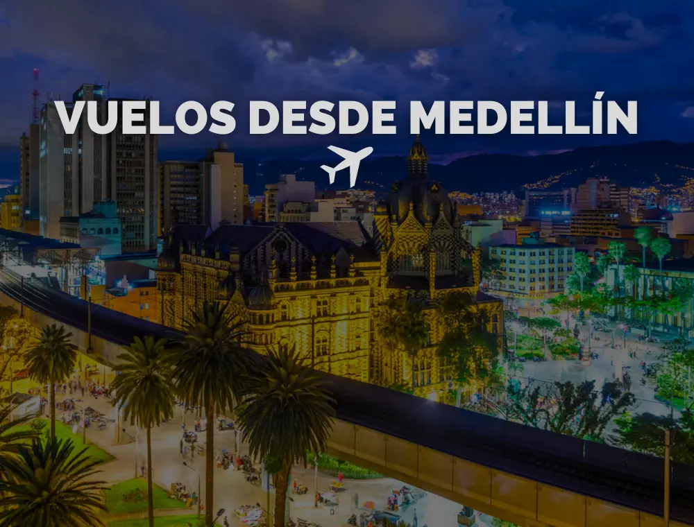 Vuelos Nacionales desde Medellín (MDE): Rutas y Compañías